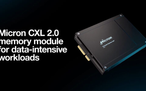 美光推出CZ120内存扩展模块：支持CXL 2.0，容量128/256GB