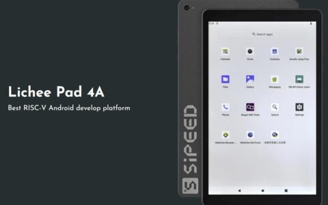 矽速科技推出荔枝Pad 4A，一款采用平头哥RISC-V处理器的Android平板